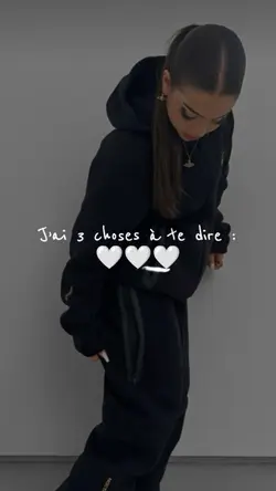 j'ai trois choses