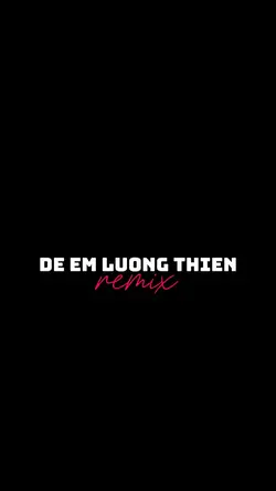 Để Em Lương Thiện