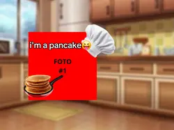 i am a pancake