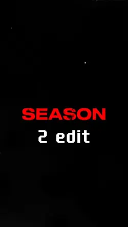 Season 2 edit
