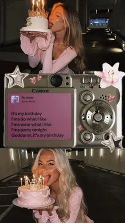 It’s my birthday 🎂 💕