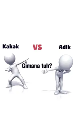 Kakak Vs Adik