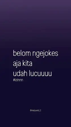 BELOM NGEJOKES AJA