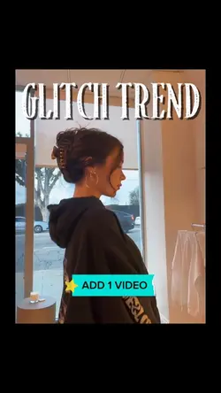 glitch trend ✨