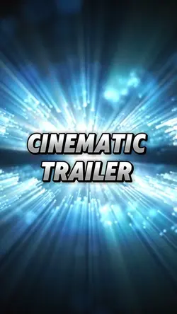 Cinematic trailer 