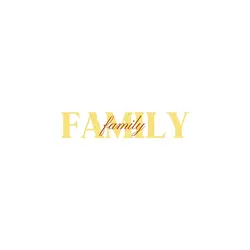 the theme is family