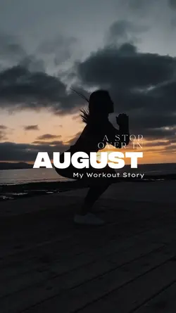 August Workout