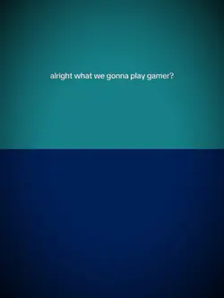 Gonna play game