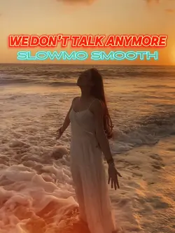 We dont talk anymore