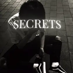 secrets i have