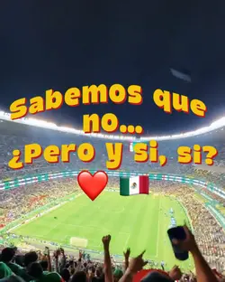 ¿Y si, si? 🇲🇽❤️⚽️