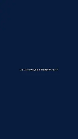 we will always be..
