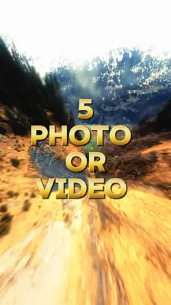 5 photo or video 