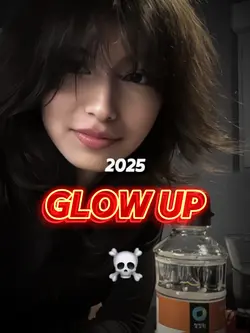 Glow Up 2025