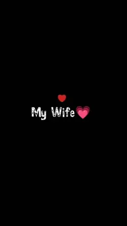 FOR MY WIFE 