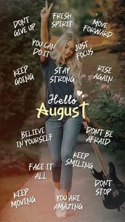 Hello August