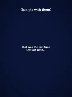 the last time