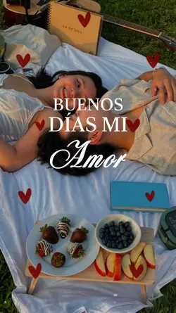 Buenos días, mi amor