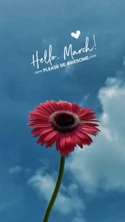 Hello March 🤍
