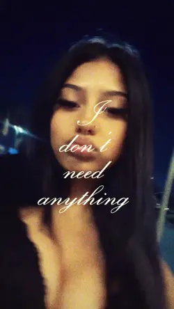 don’t need anything 