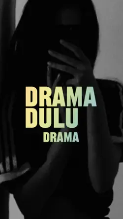 DRAMA DULU 