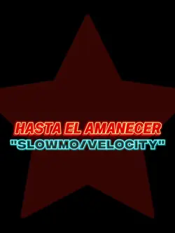 HASTA EL AMANECER