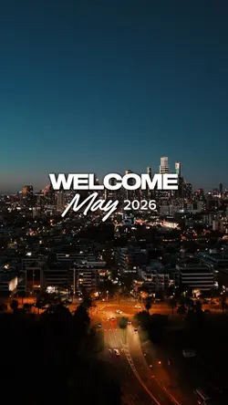 WELCOME MAY 2026 