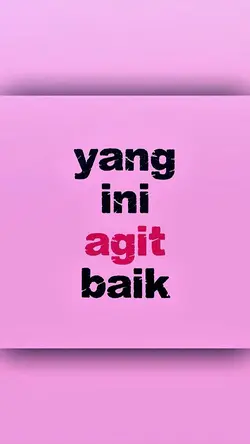 yang ini agit baik