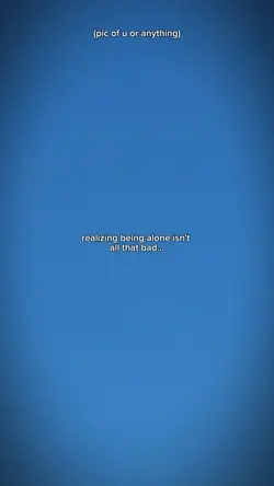 being alone