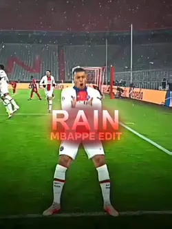 Mbappe Rain Edit 🇫🇷
