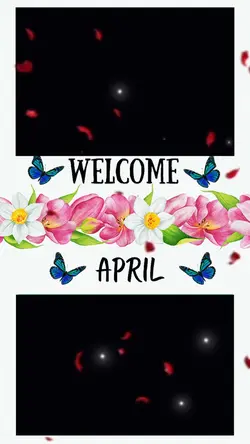 WELCOME APRIL