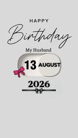 BDAY HUSBAND 13 AUG