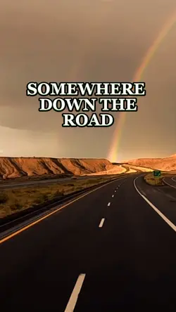 SomewhereDownTheRoad