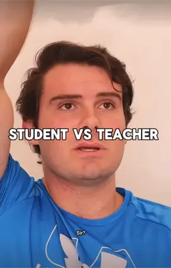 Student vs teacher