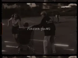 Forever young