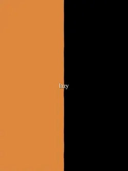 Lazy confession