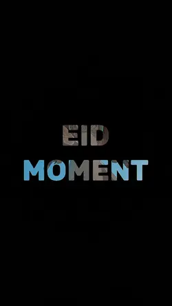 eid moment vlog