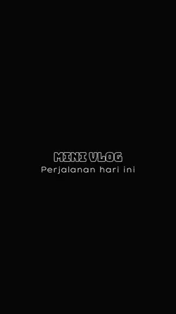 perjalanan hari ini 