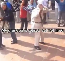 grandpa got moves