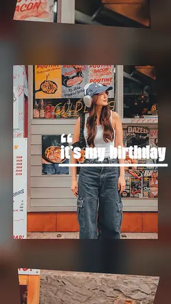 it’s my birthday