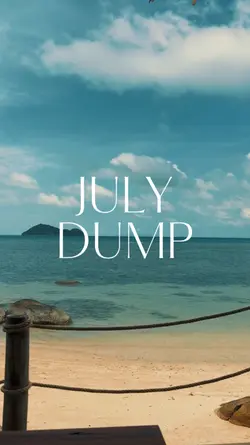 My life in July 