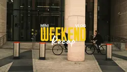 weekend vlog
