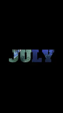 July good bye