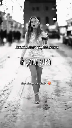 Dzieńdobry piękna...