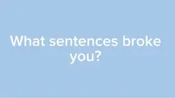 Sentence broke u? 