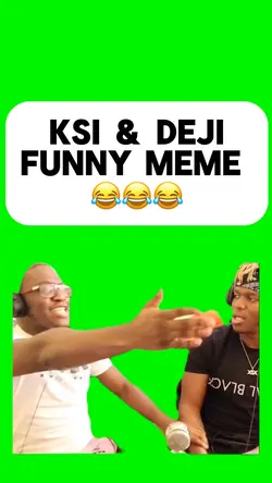 KSI DEJI MEME