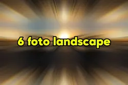 6 foto landscape