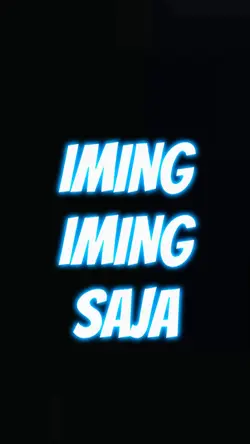 IMING-IMING SAJA 
