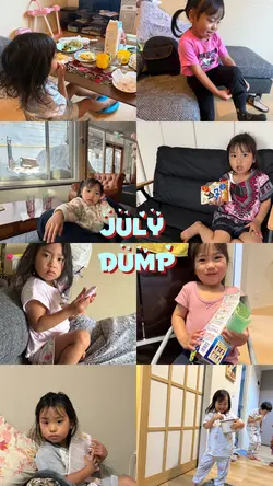 JULY DUMP