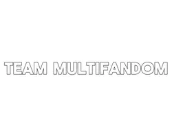 TEAM MULTIFANDOM